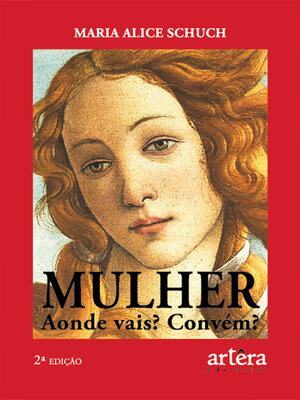 cover image of Mulher aonde Vais? Convém